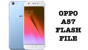 Oppo a57 flash tool